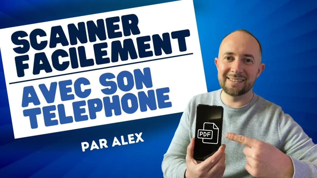 Scanner avec un smartphone : astuces pour des documents clairs et rapides